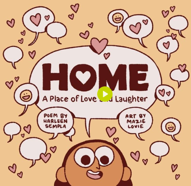 Cover of the poem Home a place of love and laughter by Harleen Sempla