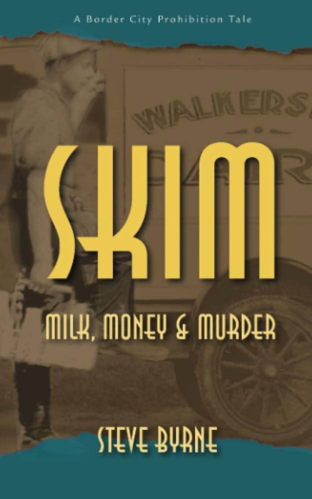 Skim milk, honey and murder by Steve Byrne